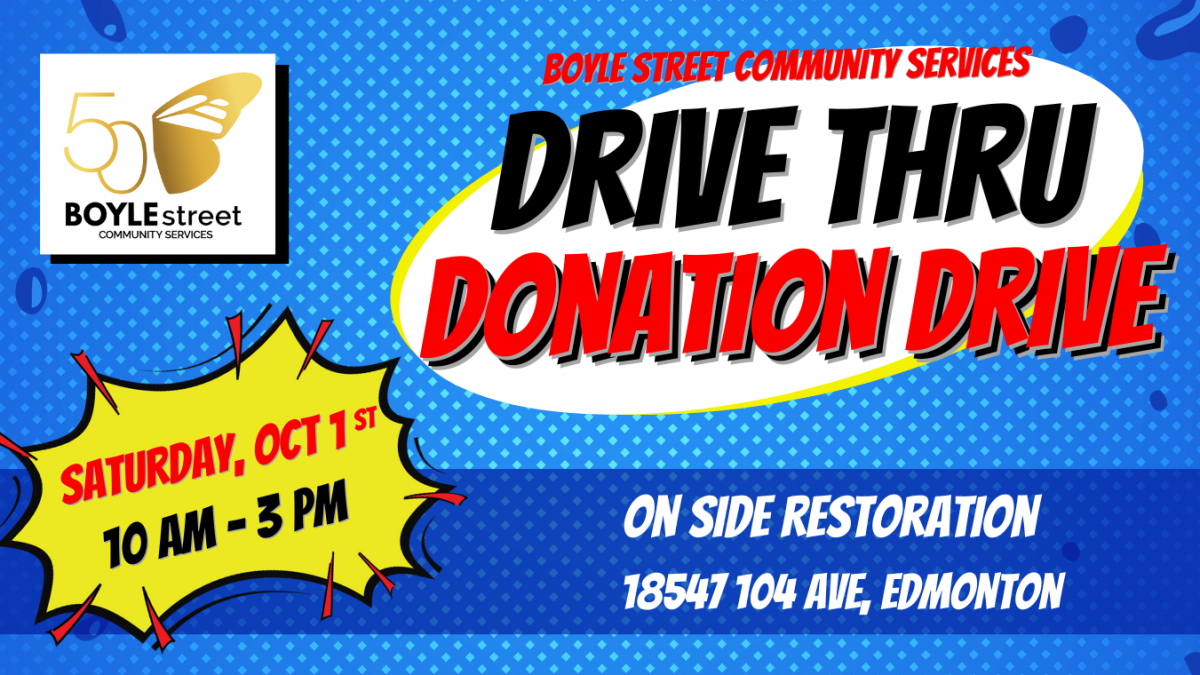 Boyle Street Donation Drive