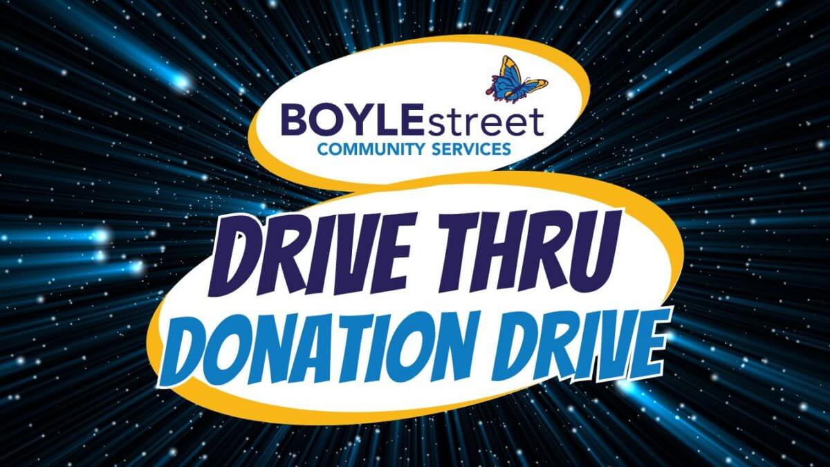2023 Boyle Street Drive-Thru Donation Drive